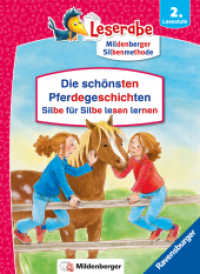 Leserabe Sonderausgaben - Die schönsten Pferdegeschichten - Silbe für Silbe lesen lernen (Sonderausgaben) （1. Aufl. 2025. 96 S. Farbig illustriert. 240 mm）