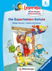 Leserabe mit Mildenberger Silbenmethode - Die Superhelden-Schule (mit Mildenberger Silbenmethode) （1. Aufl. 2025. 48 S. Farbig illustriert. 235 mm）