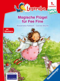 Leserabe 1. Lesestufe Kurz und leicht - Magische Flügel für Fee Fine (1. Lesestufe Kurz und leicht) （1. Aufl. 2026. 48 S. Farbig illustriert. 240 mm）
