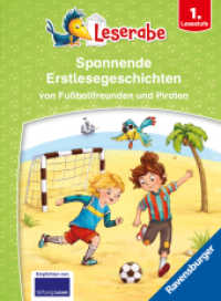 Leserabe Sonderausgaben - Spannende Erstlesegeschichten von Fußballfreunden und Piraten (Sonderausgaben) （1. Aufl. 2025. 96 S. Farbig illustriert. 170 mm）
