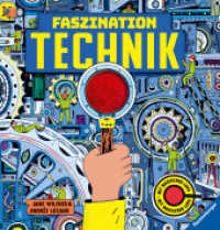 Faszination Technik （1. Aufl. 2022. 48 S. Farbig illustriert. 250 mm）