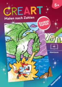 CreArt Malen nach Zahlen ab 5 - Zauberpapier: Abenteuer (CreArt Malen nach Zahlen) （1. Aufl. 2026. 48 S. Farbig illustriert. 295 mm）