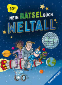 Mein Rätselbuch Weltall （1. Aufl. 2025. 64 S. Farbig illustriert. 235 mm）