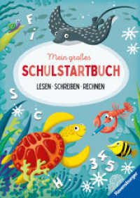 Mein großes Schulstartbuch: Lesen Schreiben Rechnen （4. Aufl. 2024. 96 S. Farbig illustriert. 295 mm）