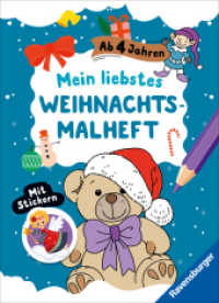 Mein liebstes Weihnachtsmalheft mit Stickern ab 4 （1. Aufl. 2024. 24 S. Schwarz-weiß illustriert. 235 mm）