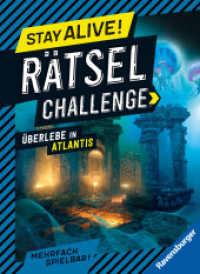 Stay alive! Rätsel-Challenge - Überlebe in Atlantis (Stay alive! Rätsel-Challenge) （1. Aufl. 2024. 96 S. Farbig illustriert. 240 mm）