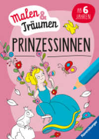 Prinzessinnen - malen & träumen （1. Aufl. 2023. 24 S. Schwarz-weiß illustriert. 295 mm）