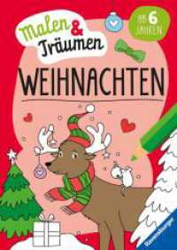 Weihnachten - malen & träumen （3. Aufl. 2023. 24 S. Schwarz-weiß illustriert. 295 mm）