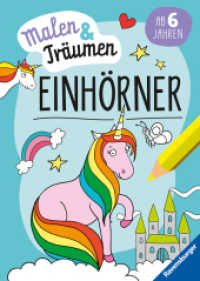Einhörner - malen & träumen （1. Aufl. 2023. 24 S. Schwarz-weiß illustriert. 295 mm）