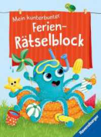 Mein kunterbunter Ferien-Rätselblock （2. Aufl. 2023. 160 S. Schwarz-weiß illustriert. 195 mm）