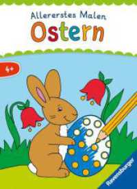 Allererstes Malen: Ostern （2. Aufl. 2023. 32 S. Farbig illustriert. 235 mm）