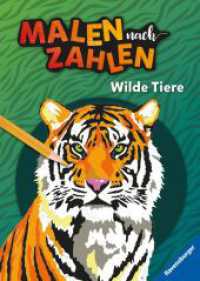 Malen nach Zahlen - Wilde Tiere (Malen nach Zahlen) （4. Aufl. 2022. 64 S. Farbig illustriert. 295 mm）