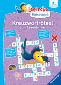 Leserabe Rätselspaß - Kreuzworträtsel zum Lesenlernen (2. Lesestufe) (Rätselspass) （2. Aufl. 2022. 32 S. Farbig illustriert. 235 mm）