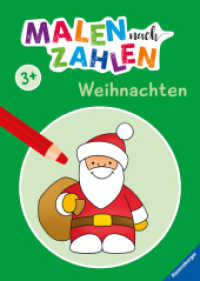 Malen nach Zahlen - Weihnachten (Malen nach Zahlen) （2. Aufl. 2022. 24 S. Farbig illustriert. 295 mm）