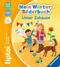 tiptoi® Mein Wörter-Bilderbuch - Unser Zuhause (Mein Wörter-Bilderbuch) （1. Aufl. 2022. 12 S. Farbig illustriert. 242 mm）