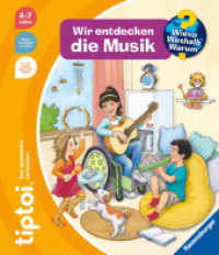 tiptoi® Wieso? Weshalb? Warum? - Wir entdecken die Musik (Wieso? Weshalb? Warum?) （3. Aufl. 2023. 16 S. Farbig illustriert. 278 mm）
