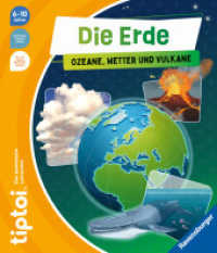 tiptoi® - Die Erde: Ozeane, Wetter und Vulkane (tiptoi®) （1. Aufl. 2025. 32 S. Farbig illustriert. 303 mm）