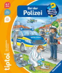 tiptoi® Wieso? Weshalb? Warum? - Bei der Polizei (Wieso? Weshalb? Warum?) （1. Aufl. 2025. 16 S. Farbig illustriert. 278 mm）
