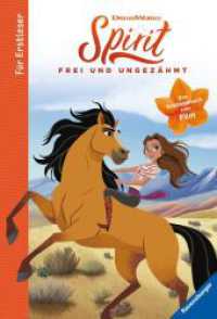 Dreamworks Spirit Frei und Ungezähmt: Das Erstlesebuch zum Film (Spirit)