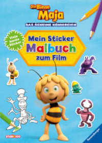 Die Biene Maja - Mein Sticker-Malbuch zum Film (Die Biene Maja) （1. Aufl. 2021. 96 S. Farbig illustriert. 295 mm）