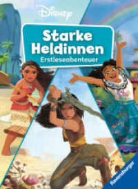 Disney - Starke Heldinnen - Erstleseabenteuer (Disney) （3. Aufl. 2023. 160 S. Farbig illustriert. 240 mm）