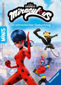 Ravensburger Minis Miraculous - Ein schrecklicher Geburtstag (Ravensburger Minis) （1. Aufl. 2024. 24 S. Farbig illustriert. 165 mm）