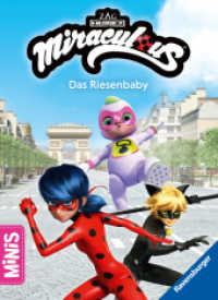Ravensburger Minis Miraculous - Das Riesenbaby (Ravensburger Minis) （1. Aufl. 2024. 24 S. Farbig illustriert. 165 mm）