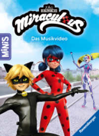 Ravensburger Minis Miraculous - Das Musikvideo (Ravensburger Minis) （1. Aufl. 2024. 24 S. Farbig illustriert. 165 mm）