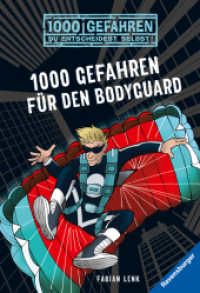 1000 Gefahren für den Bodyguard (1000 Gefahren)