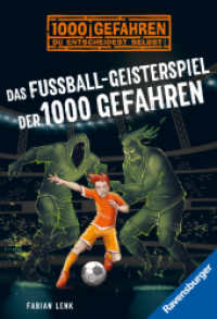 1000 Gefahren - Das Fußball-Geisterspiel der 1000 Gefahren (1000 Gefahren) （1. Aufl. 2022. 128 S. Schwarz-weiß illustriert. 180 mm）