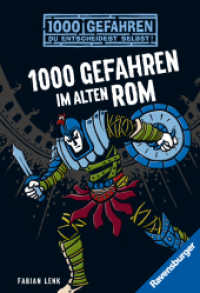 1000 Gefahren - 1000 Gefahren im alten Rom (1000 Gefahren) （9. Aufl. 2013. 128 S. Schwarz-weiß illustriert. 180 mm）