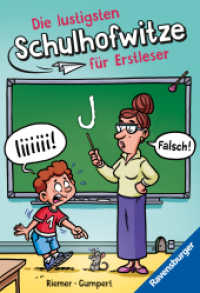 Die lustigsten Schulhofwitze für Erstleser (Ravensburger Taschenbücher) （1. Aufl. 2025. 160 S. Schwarz-weiß illustriert. 180 mm）