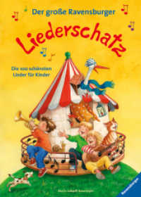 Der große Ravensburger Liederschatz : Die 100 schönsten Lieder für Kinder （18. Aufl. 2017. 120 S. Farbig illustriert. 300 mm）