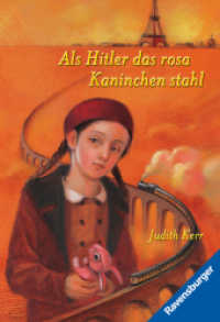 Rosa Kaninchen-Trilogie, Band 1 - Als Hitler das rosa Kaninchen stahl (Rosa Kaninchen-Trilogie 1) （37. Aufl. 2018. 256 S. 180 mm）