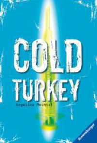 Cold Turkey : Die Drogenkarriere des Andreas B. (Ravensburger Taschenbücher 8017) （30. Aufl. 2017. 159 S. Schwarz-weiß illustriert. 180 mm）