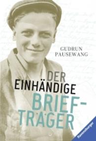 Der einhändige Briefträger (Ravensburger Taschenbücher Bd.58498)