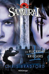 Samurai, Band 9 - Die Rückkehr des Kriegers (Samurai / Young Samurai 9) （7. Aufl. 2020. 480 S. 210 mm）