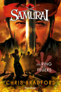 Samurai, Band 6 - Der Ring des Feuers (Samurai / Young Samurai 6) （3. Aufl. 2021. 416 S. 210 mm）