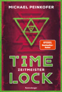 Timelock, Band 3 - Zeitmeister (Timelock 3) （1. Aufl. 2026. 384 S. 210 mm）
