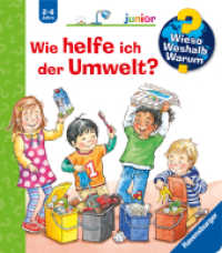 Wieso? Weshalb? Warum? junior (2-4 J.), Band 43 - Wie helfe ich der Umwelt? (junior (2-4 J.) 43) （3. Aufl. 2022. 16 S. Farbig illustriert. 197 mm）