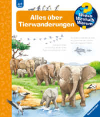 Wieso? Weshalb? Warum?, Band 37 - Alles über Tierwanderungen (Wieso? Weshalb? Warum?) （2. Aufl. 2022. 16 S. Farbig illustriert. 278 mm）