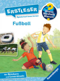 Wieso? Weshalb? Warum? Erstleser, Band 7 - Fußball (Erstleser 7) （4. Aufl. 2022. 64 S. Farbige Illustrationen und Fotos. 240 mm）