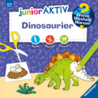 Wieso? Weshalb? Warum? junior AKTIV - Dinosaurier (Wieso? Weshalb? Warum?) （1. Aufl. 2023. 48 S. Farbig illustriert. 220 mm）