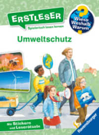 Wieso? Weshalb? Warum? Erstleser, Band 13 - Umweltschutz (Erstleser 13) （1. Aufl. 2024. 64 S. Farbige Illustrationen und Fotos. 240 mm）