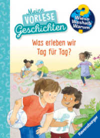 Wieso? Weshalb? Warum? Meine Vorlesegeschichten, Band 1 - Was erleben wir Tag für Tag? (Meine Vorlesegeschichten 1) （1. Aufl. 2024. 144 S. Farbig illustriert. 240 mm）