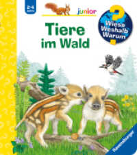 Wieso? Weshalb? Warum? junior, Band 77 - Tiere im Wald (junior 77) （1. Aufl. 2025. 16 S. Farbig illustriert. 197 mm）