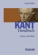 カント研究ハンドブック<br>Kant-Handbuch : Leben und Werk （2002. XXIX, 526 S.）