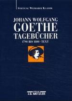 Johann Wolfgang Goethe: Tagebucher : Band Ii，1 Text (1790-1800) -- Hardback (German Language Edition)