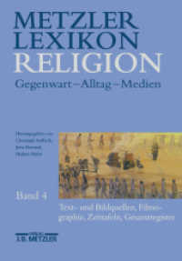 Metzler Lexikon Religion : Band 4: Text- und Bildquellen, Filmographie, Zeittafeln, Gesamtregister （2002. x, 438 S. X, 438 S. 244 mm）