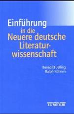 新時代のドイツ文芸学入門<br>Einführung in die Neuere deutsche Literaturwissenschaft （2003. XI, 318 S. 23 cm）